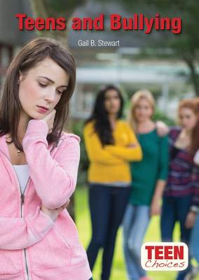 Book cover for Teens and Bullying