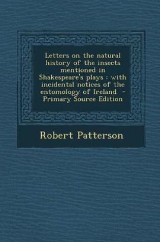 Cover of Letters on the Natural History of the Insects Mentioned in Shakespeare's Plays