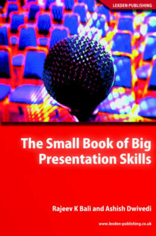Cover of The Small Book of Big Presentation Skills