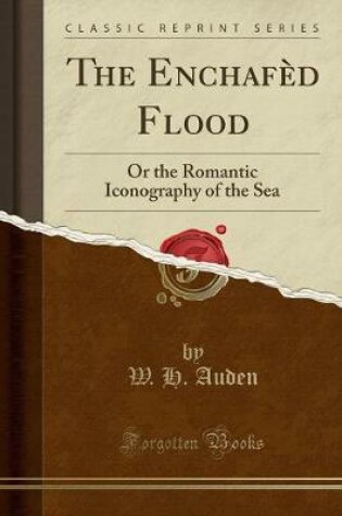Cover of The Enchafed Flood
