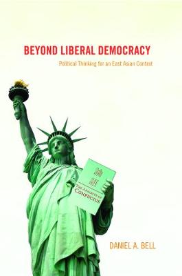 Book cover for Beyond Liberal Democracy