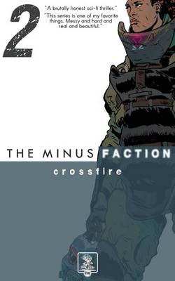 Book cover for The Minus Faction - Episode Two