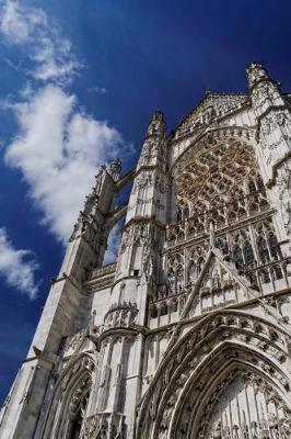 Book cover for View of Beauvais Cathedral Picardy France Journal