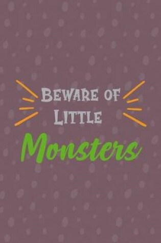 Cover of Beware Of Little Monster