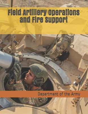 Book cover for Field Artillery Operations and Fire Support