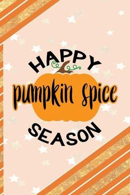 Book cover for Happy Pumpkin Spice Season