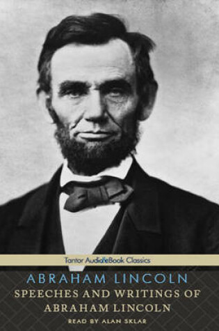 Cover of Speeches and Writings of Abraham Lincoln