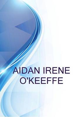 Book cover for Aidan Irene O'Keeffe, %22take Into Account That Great Love, and Great Achievement Come from Great Risk%22 - Dalai Lama