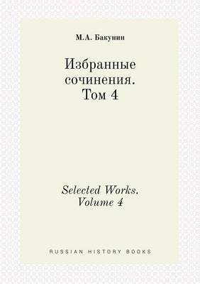 Book cover for Selected Works. Volume 4