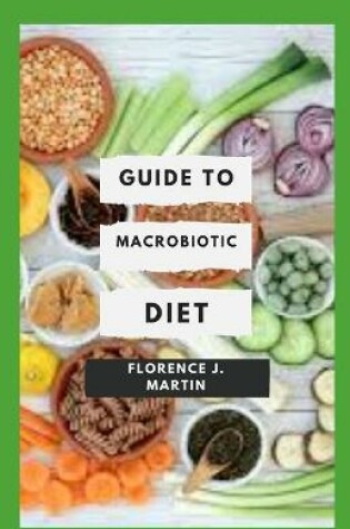 Cover of Guide to Macrobiotic Diet