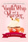 Book cover for Vanilla Whip and Murder