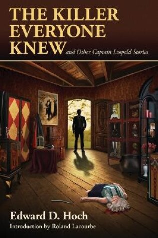 Cover of The Killer Everyone Knew and Other Captain Leopold Stories