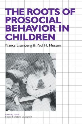 Book cover for The Roots of Prosocial Behavior in Children
