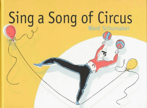 Book cover for Sing a Song of Circus