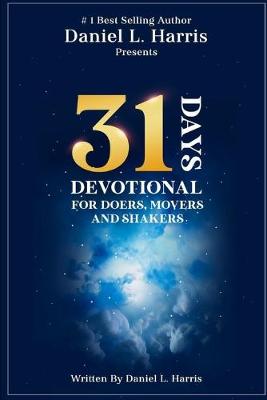 Book cover for 31 Days Devotional for Doers, Movers, and Shakers