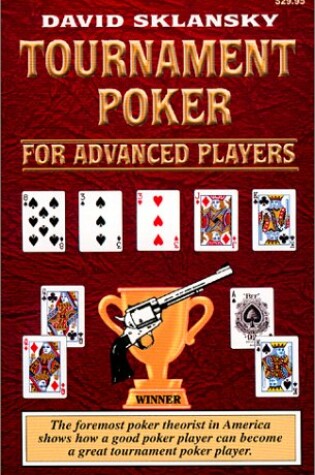 Cover of Tournament Poker for Advanced Players