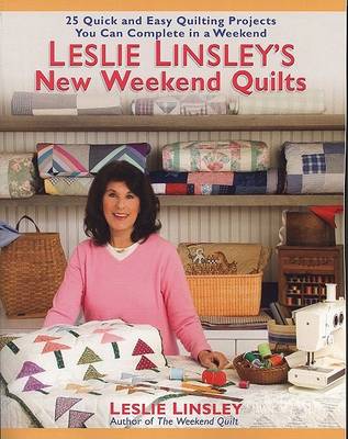 Book cover for Leslie Linsley's New Weekend Quilts