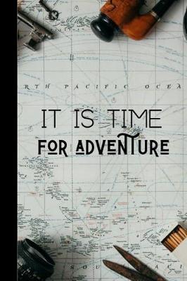 Book cover for It Is Time For Adventure