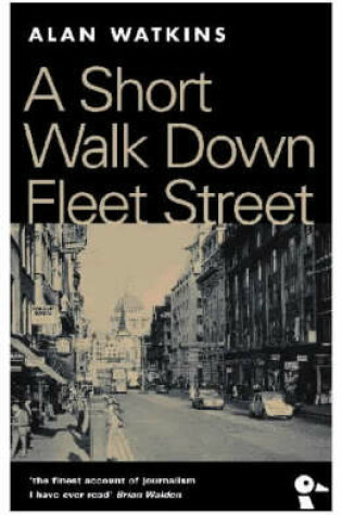 Cover of A Short Walk Down Fleet Street