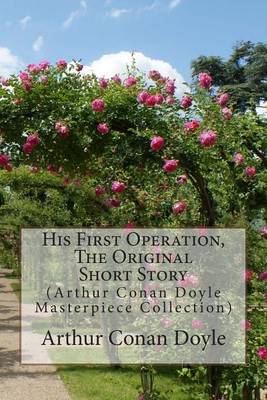 Book cover for His First Operation, the Original Short Story