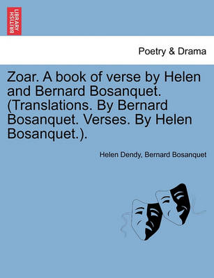 Book cover for Zoar. a Book of Verse by Helen and Bernard Bosanquet. (Translations. by Bernard Bosanquet. Verses. by Helen Bosanquet.).