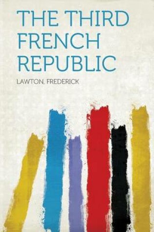 Cover of The Third French Republic