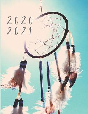 Book cover for 2020-2021 2 Year Planner Dreamcatcher Monthly Calendar Goals Agenda Schedule Organizer