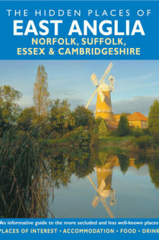 Cover of The Hidden Places of East Anglia