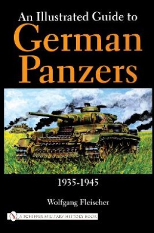 Cover of An Illustrated Guide to German Panzers 1935-1945