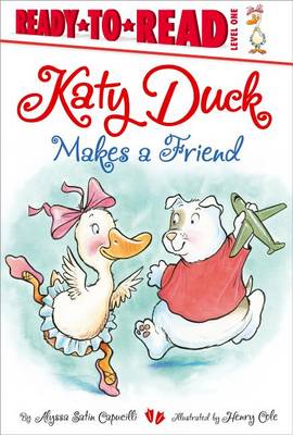 Book cover for Katy Duck Makes a Friend