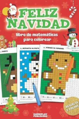 Cover of Feliz Navidad - Libro de Matemáticas Para Colorear