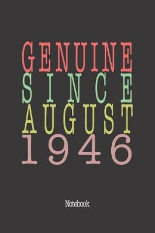 Cover of Genuine Since August 1946