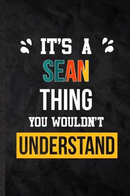 Book cover for It's a Sean Thing You Wouldn't Understand