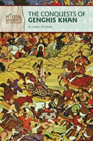 Cover of The Conquests of Genghis Khan