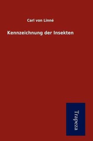 Cover of Kennzeichnung Der Insekten