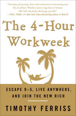 Book cover for The 4-Hour Workweek the 4-Hour Workweek the 4-Hour Workweek