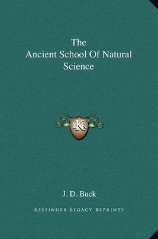 Cover of The Ancient School of Natural Science