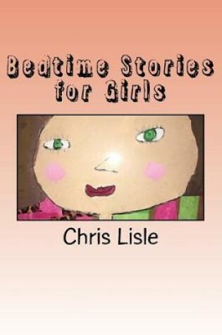 Cover of Bedtime Stories for Girls