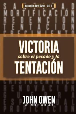 Cover of Victoria sobre el pecado y la tentacion