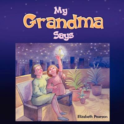 Book cover for My Grandma Says