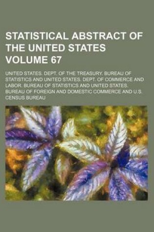 Cover of Statistical Abstract of the United States Volume 67