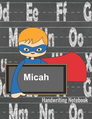 Book cover for Handwriting Notebook Micah