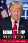 Book cover for Donald Trump- The HERO