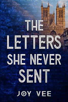Book cover for The Letters She Never Sent