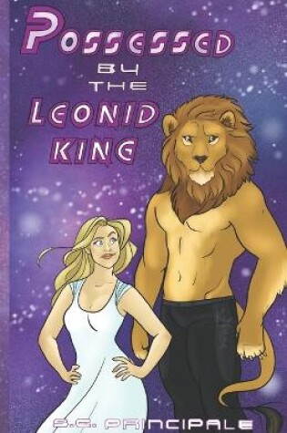 Cover of Possessed by the Leonid King