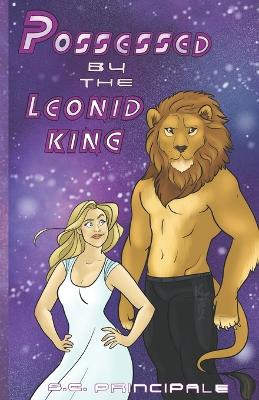 Book cover for Possessed by the Leonid King