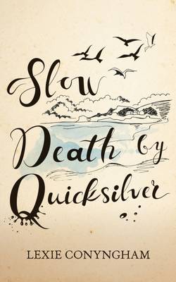 Book cover for Slow Death by Quicksilver