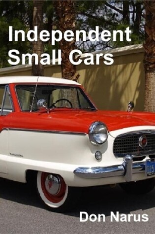 Cover of Independent  Small Cars