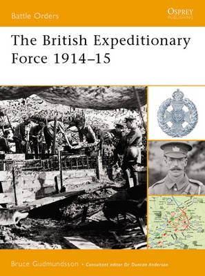 Book cover for The British Expeditionary Force 1914-15