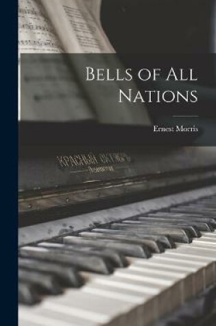 Cover of Bells of All Nations